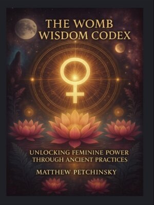 cover image of The Womb Wisdom Codex